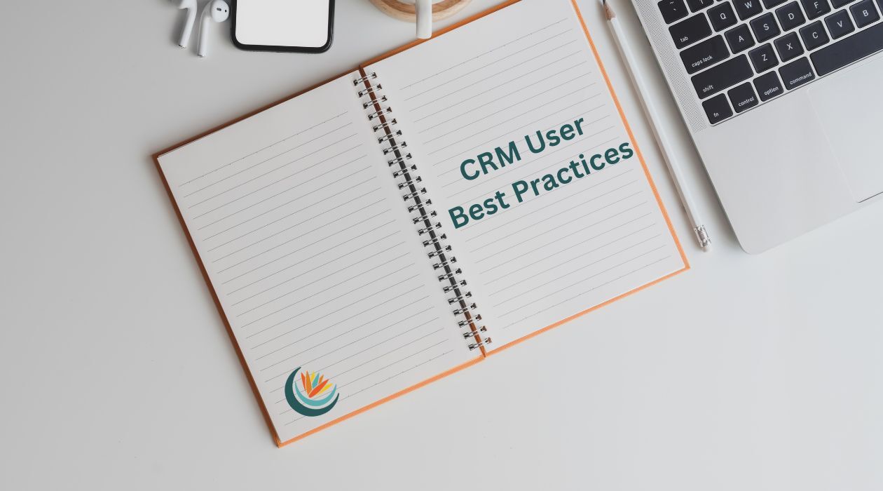 CRM User Best Practices Notebook