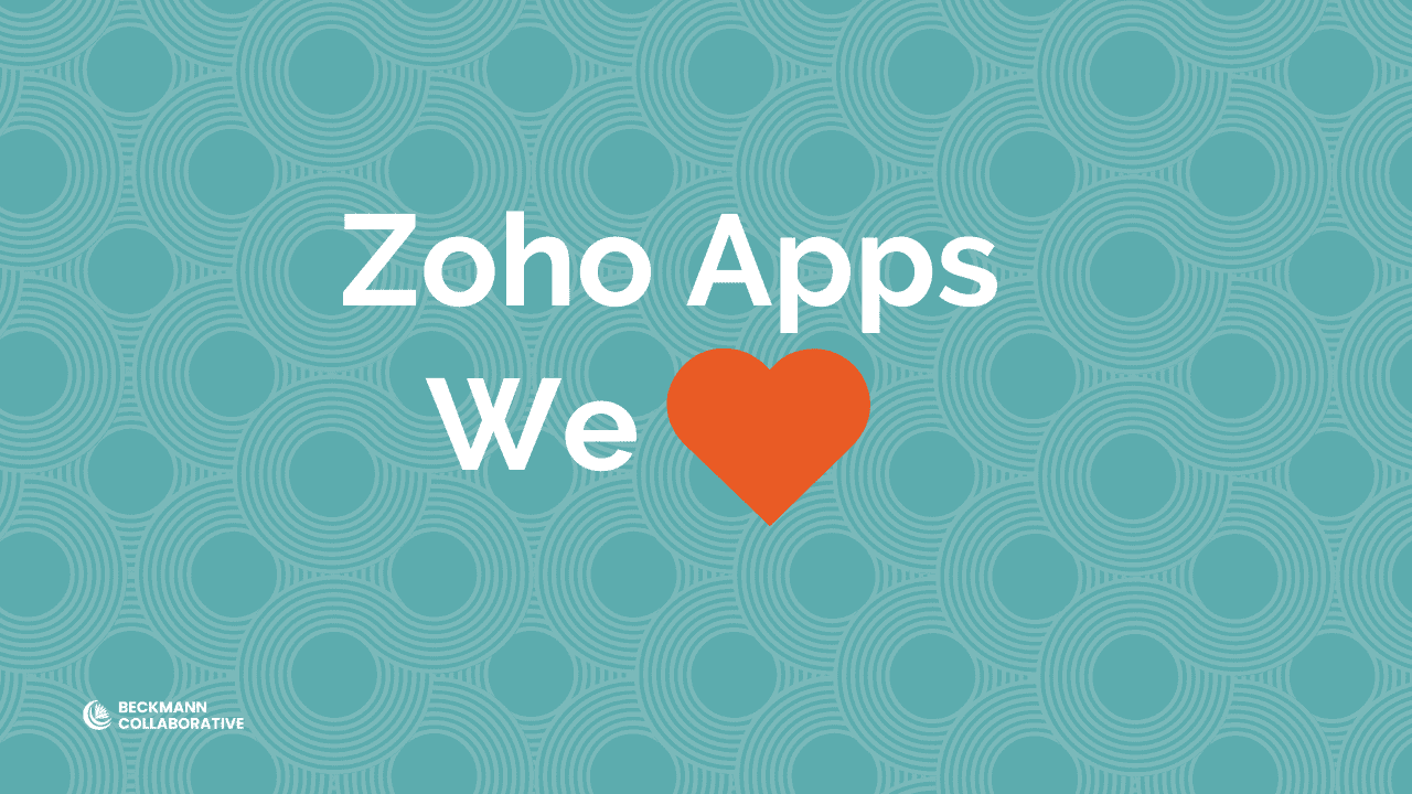 Zoho Apps We Love